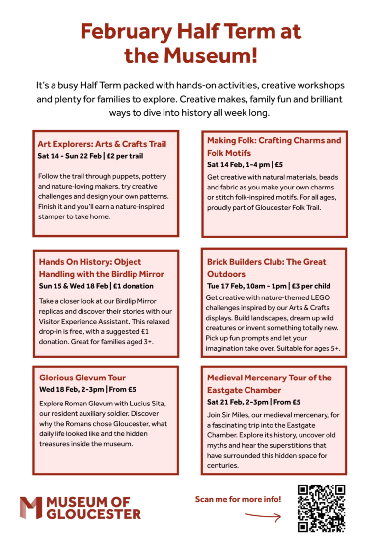 February Half Term Fun at The Museum of Gloucester!